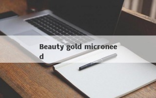 Beauty gold microneed