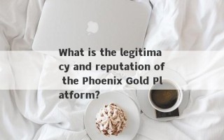 What is the legitimacy and reputation of the Phoenix Gold Platform?